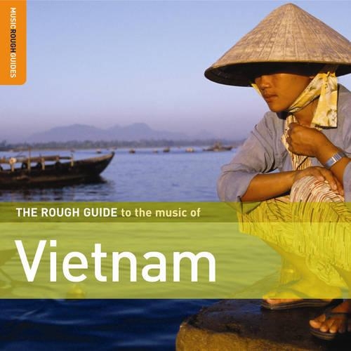 The Rough Guide to the Music of Vietnam - Rough Guide (CD-Audio)
