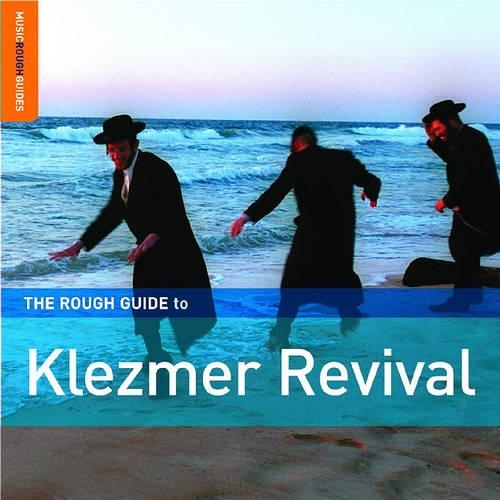 The Rough Guide to Klezmer Revival - Rough Guide Music Guides (CD-Audio)