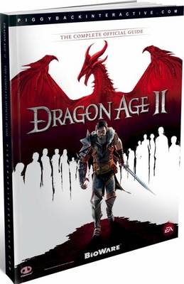 Dragon Age II: The Complete Official Guide (Paperback)
