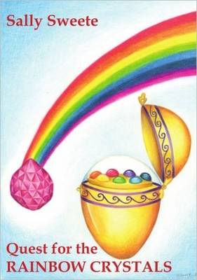 Quest for the Rainbow Crystals (Paperback)