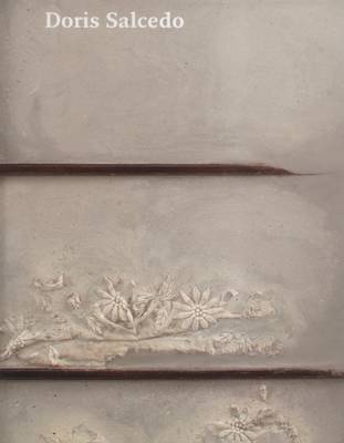 Doris Salcedo (Hardback)