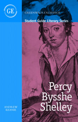 Percy Bysshe Shelley - Student Guide Literary Series (Paperback)