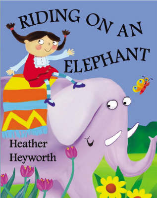 Riding on an Elephant (Paperback)