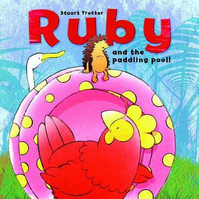 Ruby and the Paddling Pool - Ruby No. 2 (Paperback)
