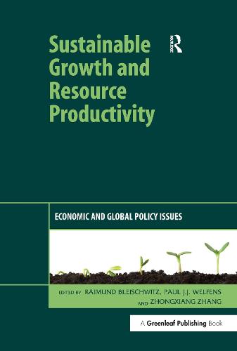 Sustainable Growth and Resource Productivity: Economic and Global Policy Issues (Hardback)