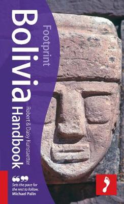 Bolivia Footprint Handbook - Footprint Handbook (Hardback)