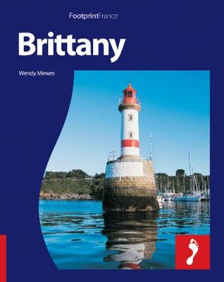 Brittany Footprint Full-Colour Guide - Footprint Full-Colour Guide (Paperback)