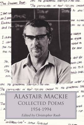 Collected Poems: Alastair Mackie (Hardback)