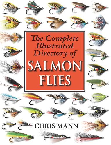 The Complete Illustrated Directory of Salmon Flies (Paperback)