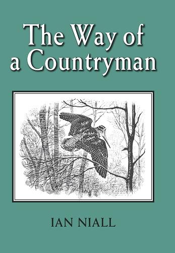 The Way of a Countryman (Hardback)