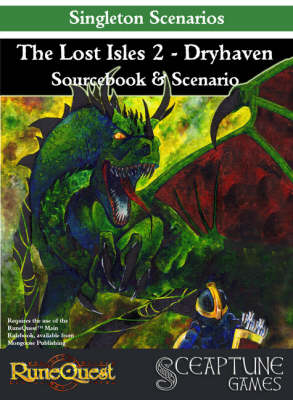 The Lost Isles: Dryhaven - Singleton Scenarios No. 2 (Paperback)