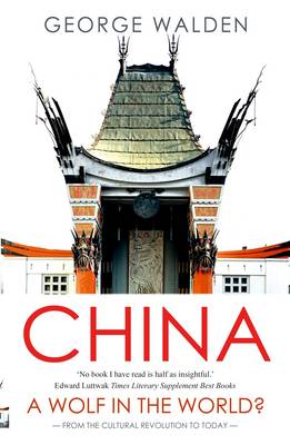 China: A Wolf in the World? (Paperback)