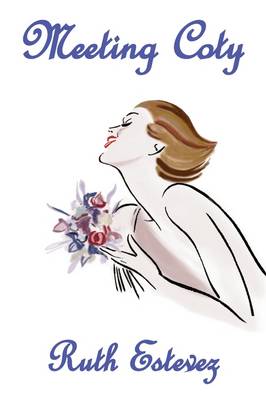 Meeting Coty (Paperback)