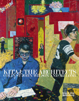 Kitaj: The Architects - Colin St.John Wilson and M.J.Long (Paperback)