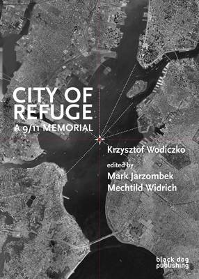 City of Refuge: A 9/11 Memorial (Paperback)