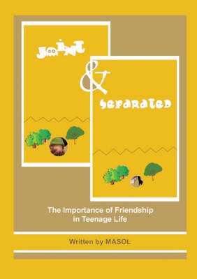 Joint and Separated: The Importance of Friendship (Paperback)