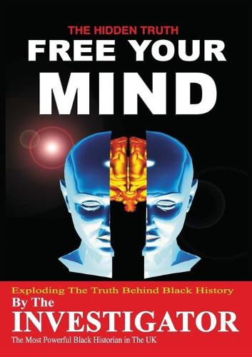 Free Your Mind (Paperback)