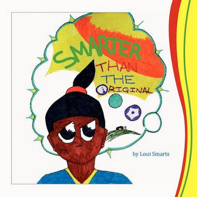 Smarter Than The Original (Paperback)