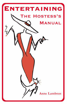 Entertaining: The Hostess's Manual (Paperback)