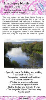 Strathspey North Map and Guide: Biking (MTB) and Walking Routes -Nethy Bridge to Grantown (Sheet map, folded)