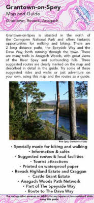 Grantown-on-spey Map and Guide: Biking (MTB) and Walking Routes Around Grantown and Anagach (Sheet map, folded)