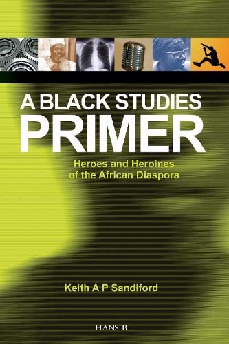 A Black Studies Primer (Paperback)