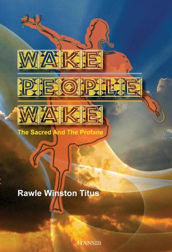 Cover Wake People Wake: The Sacred and the Profane