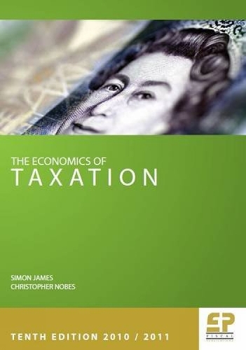 Economics of Taxation 2010/2011 (Paperback)