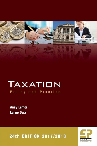 Taxation: Policy and Practice 2017/18 (Paperback)