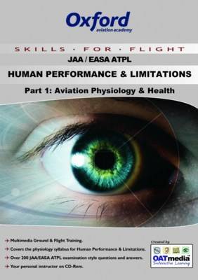 ATPL Human Performance and Limitations: Aviation Physiology and Health Pt. 1 (CD-ROM)