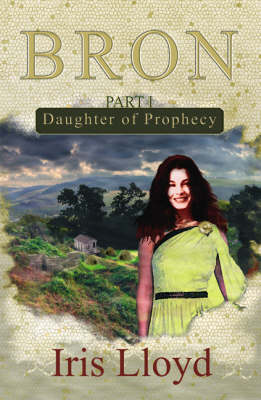 Daughter of Prophecy - Bron 1 (Paperback)