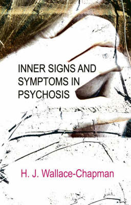 Inner Signs and Symptoms in Psychosis (Paperback)
