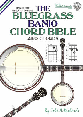 The Bluegrass Banjo Chord Bible: Open G Tuning 2,160 Chords (Paperback)