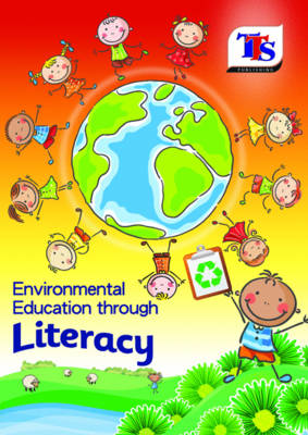 Environmental Education Through Literacy (Paperback)
