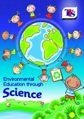 Environmental Education Through Science (Paperback)
