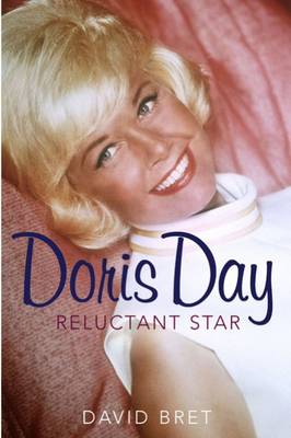 Doris Day: A Reluctant Star (Paperback)