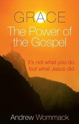 Grace, the Power of the Gospel (Paperback)