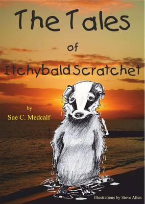 The Tales of Itchybald Scratchet (Paperback)