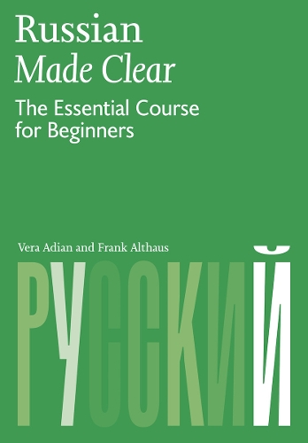 Russian Made Clear: The Essential Course for Beginners (Paperback)