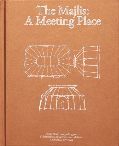 The Majlis: A Meeting Place (Hardback)