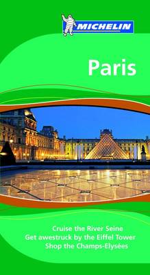 Paris Tourist Guide - Michelin Green Guides 1355 (Paperback)