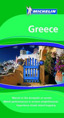 Greece Tourist Guide - Michelin Green Guides (Paperback)