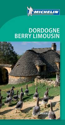 Tourist Guide Dordogne Berry Limousin 2010 - Michelin Green Guides 1325 (Paperback)