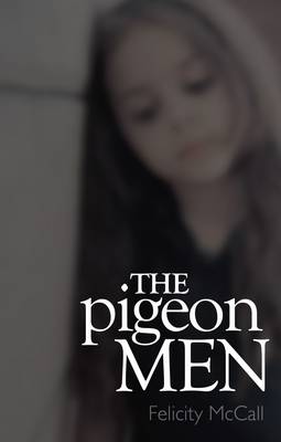 The Pigeon Men (Paperback)