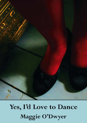 Yes, I'd Love to Dance (Paperback)