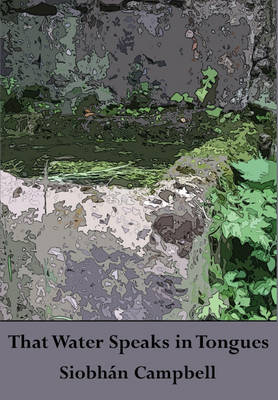 That Water Speaks in Tongues (Paperback)