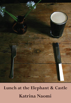 Lunch at the Elephant and Castle (Paperback)