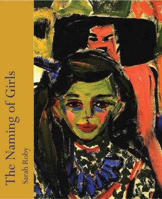 The Naming of Girls (Paperback)