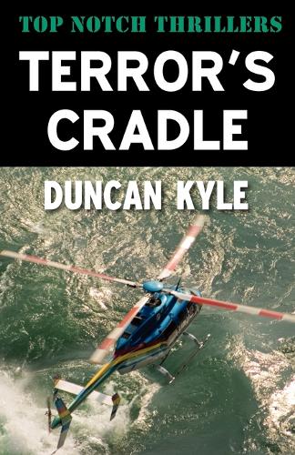 Terror's Cradle - Top Notch Thrillers (Paperback)