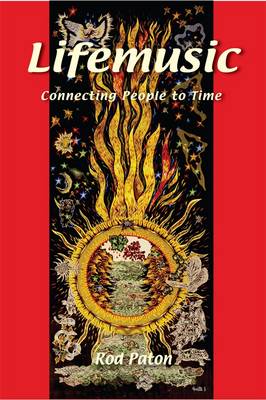 Lifemusic: Connecting People to Time (Paperback)